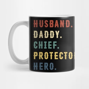 Husband Daddy Chief Protector Hero Dad Gift Fathers Day Mug